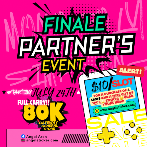 002 FINALE Partner’s Event return on JULY 24TH (Read Description)